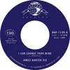 Image de I Can Change Your Mind James Hunter Six (Interprète) Maxi vinyle