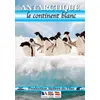 Image de Antarctique Le continent blanc DVD