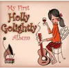 Image de My First Holly Golightly Album Holly Golightly (Interprète) Vinyle album