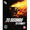 Image de 23 Seconds To Eternity Blu-ray