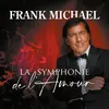 Image de La Symphonie de L'Amour Frank Michael (Interprète) Vinyle album