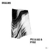 Image de Pillars and Pyre Dralms (Interprète) Maxi vinyle