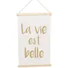Image de Kakémono LA VIE EST BELLE à suspendre 52cm FETE-80628