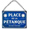 Image de Plaque métal Place de la Pétanque 20 cm CD5925