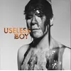 Image de Useless Boy Little Bastard Edition Vinyle Orange, Blanc et Noir Transparent Je T'Aime (Interprète) Vinyle album