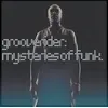 Image de Mysteries Of Funk 25th Anniversary Edition Vinyle Argent Grooverider (Interprète) Vinyle album