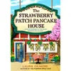 Image de The strawberry patch pancake house - Laurie Gilmore - Harper Collins Libri - Poche - Roman