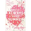 Image de We'll Always Have Summer - Jenny Han - Penguin Group - Poche - Roman