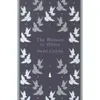 Image de The woman in white - Wilkie Collins - Penguin Group - Poche - Roman Poche