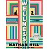 Image de Wellness - Nathan Hill - Vintage Usa - Poche - Roman