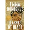 Image de Learned By Heart - Emma Donoghue - Picador/libri - broché - Roman