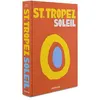 Image de St. tropez soleil - Simon Liberati - Assouline Eds - relié - Beau livre