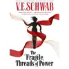 Image de The Fragile Threads of Power - V.E. Schwab - Titan Libri - broché - Roman broché