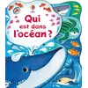 Image de Qui est dans l'océan ? - Dès 1 an - Alice Beecham - Usborne - cartonné - Album jeunesse cartonné