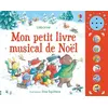 Image de Mon petit livre musical de Noël - Dès 1 an - Fiona Watt - Usborne - cartonné - Album jeunesse cartonné