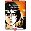 Image de Le messager d'Athènes - Odile Weulersse - Ldp Jeunesse - Poche - Roman junior dès 9 ans