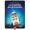 Image de La prophétie des grenouilles - Jacques-Rémy Girerd - Ldp Jeunesse - Poche - Roman junior dès 9 ans