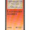 Image de La Civilisation islamique - Joseph Burlot - Hachette Education - broché - Scolaire / Universitaire