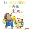 Image de La Baby-sitter de Petit Hibou - Debi Gliori - Gautier-Languereau - cartonné - Album jeunesse