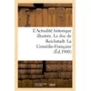 Image de L'Actualité historique illustrée. Le duc de Reichstadt. La Comédie-Française - Collectif - Hachette Bnf - broché - Livre