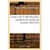 Image de Lettre à M. le Mis Dessolles, président du conseil des ministres - François-Marie Froment - Hachette Bnf - broché - Livre
