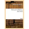 Image de Édouard et Malvina. Tome 3 - Adélaïde Gory-Decour - Hachette Bnf - broché - Livre