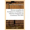 Image de Oeuvres complètes de M. Palissot. Le Satirique ou l'Homme dangereux, les Courtisanes , Clerval et Cléon, ou les Nouveaux Ménechmes - Palissot De Montenoy-C - Hachette Bnf - broché - Livre