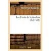 Image de Les Fruits de la douleur - Pape-Carpantier-M - Hachette Bnf - broché - Livre