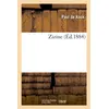 Image de Zizine - Paul de Kock - Hachette Bnf - broché - Livre