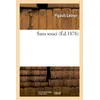 Image de Sans souci - Pigault-Lebrun - Hachette Bnf - broché - Livre