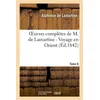 Image de Oeuvres complètes de M.de Lamartine. Voyage en Orient T. 6 - Alphonse de Lamartine - Hachette Bnf - broché - Livre