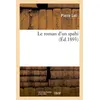 Image de Le roman d'un spahi - Pierre Loti - Hachette Bnf - broché - Livre