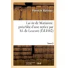 Image de La vie de Marianne. précédée d'une notice par M. de Lescure. T2 - Pierre de Marivaux - Hachette Bnf - broché - Livre