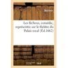 Image de Les fâcheux, comédie, représentée sur le théâtre du Palais royal - Molière - Hachette Bnf - broché - Livre