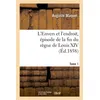 Image de L'Envers et l'endroit, épisode de la fin du règne de Louis XIV. Tome 1 - Auguste Maquet - Hachette Bnf - broché - Livre
