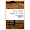 Image de Oeuvres complètes de Molière. Tome 1. Notice sur Molière. L'Étourdi. Le Dépit amoureux . Les Précieuses ridicules. Sganarelle, ou le Cocu imaginaire - Molière - Hachette Bnf - broché - Livre
