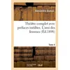 Image de Théâtre complet avec préfaces inédites. T. 4 L'ami des femmes - Alexandre Dumas - Hachette Bnf - broché - Livre