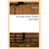 Image de Les sept contre Thèbes - Eschyle - Hachette Bnf - broché - Livre