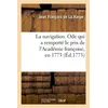 Image de La navigation. Ode qui a remporté le prix de l'Académie françoise, en 1773 - Jean-François de La Harpe - Hachette Bnf - broché - Livre