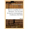 Image de Oeuvres complètes de J. J. Rousseau. T. 16 Confessions T2 - Jean-Jacques Rousseau - Hachette Bnf - broché - Livre