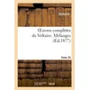Image de Oeuvres complètes de Voltaire. Tome 25, Mélanges T4 - Voltaire - Hachette Bnf - broché - Livre