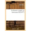 Image de La femme coupee en morceaux - Louis Noir - Hachette Bnf - broché - Livre