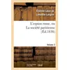 Image de L'espion russe, ou La société parisienne. Volume 2 - Étienne-Léon de Lamothe-Langon - Hachette Bnf - broché - Livre