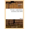 Image de Voyages, explorations, aventures. 14 - Louis Noir - Hachette Bnf - broché - Livre