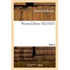 Image de Wann-Chlore. Tome 2 - Honoré de Balzac - Hachette Bnf - broché - Livre