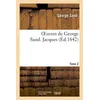Image de Oeuvres de George Sand. Tome 2. Jacques - George Sand - Hachette Bnf - broché - Livre
