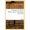 Image de L'Iphigène de Mr de Belley, rigueur sarmatique. T2 - Jean-Pierre Camus - Hachette Bnf - broché - Livre