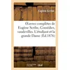 Image de Oeuvres complètes de Eugène Scribe, Comédies, vaudevilles. L'étudiant et la grande Dame - Eugène Scribe - Hachette Bnf - broché - Livre