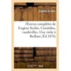 Image de Oeuvres complètes de Eugène Scribe, Comédies, vaudevilles. Une visite à Bedlam - Eugène Scribe - Hachette Bnf - broché - Livre