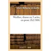 Image de Werther , drame en 5 actes, en prose - Johann Wolfgang Von Goethe - Hachette Bnf - broché - Livre